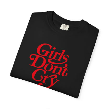 Girls Don't Cry Graphic Tee